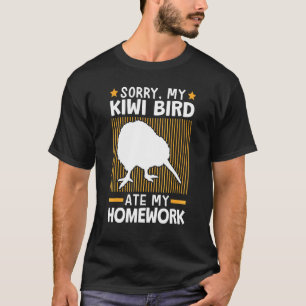 Kiwi Bird Ate Meine Hausaufgaben Flightless Kiwi B T-Shirt