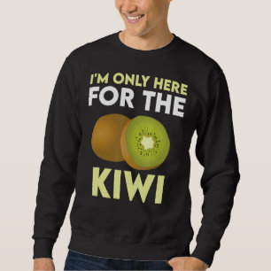 Kiwi Costume Kiwis Kiwifruits Sweatshirt