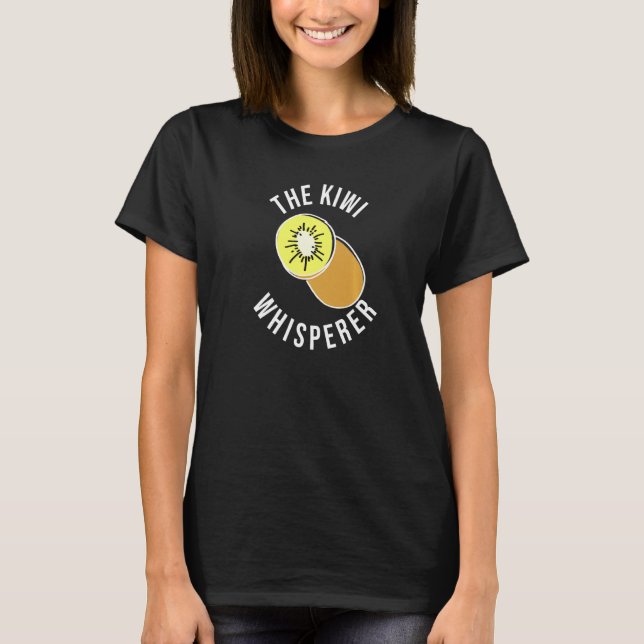 Kiwi Whisperer Kiwi Bauer Frucht T-Shirt (Vorderseite)