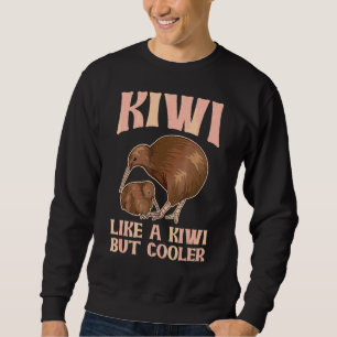 Kiwi wie ein Kiwi, aber Cooler für einen Kiwi-Voge Sweatshirt