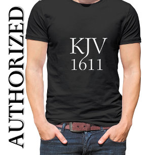 KJV 1611 Christlich Schwarz-Weiß T-Shirt
