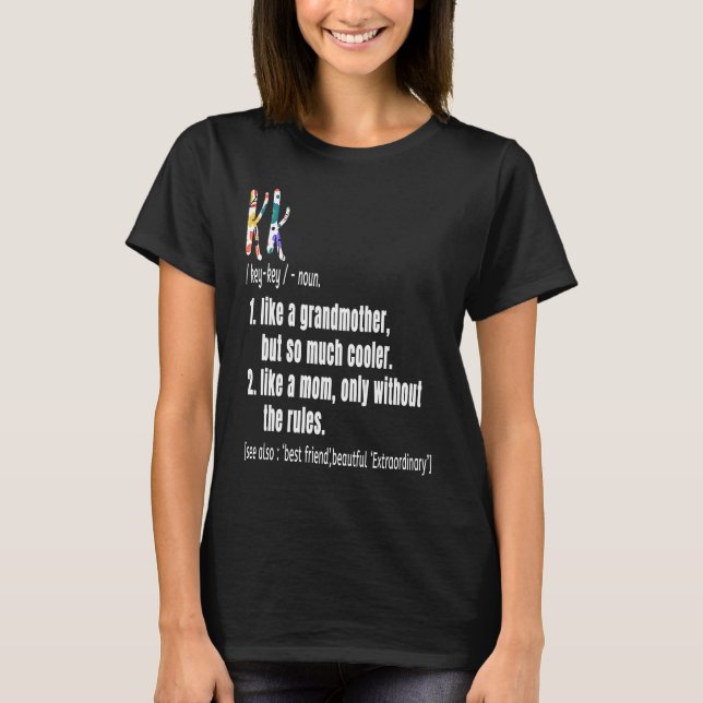 KK Definition Muttertag und Geburtstag Großmutter T-Shirt (Vorderseite)