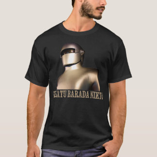 Klaatu Barada Nikto Robot SiFi Design T-Shirt