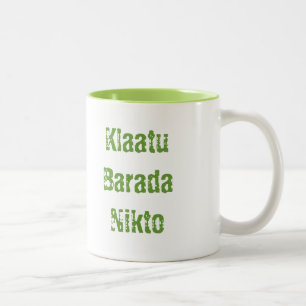 Klaatu Barada Nikto Zweifarbige Tasse