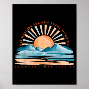 Klagelieder Seine Barmherzigkeiten Sind Neu Jeden  Poster