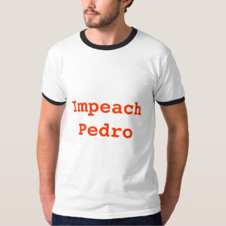 Klagen Sie Pedro an T-Shirt
