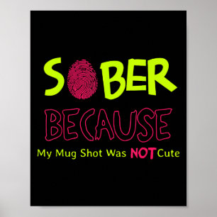 Klar, weil meine Tasse Shot war nicht Niedlich Fin Poster