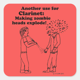 Klarinette macht Zombies Explode Square Sticker
