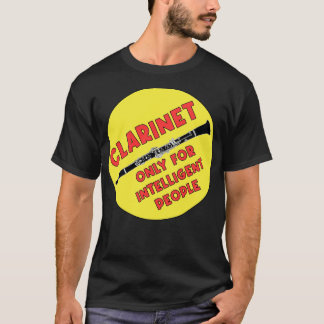 Klarinette nur für intelligente Menschen T-Shirt