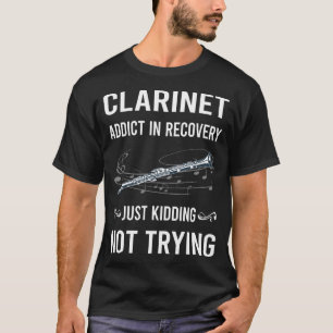 Klarinette zur Erholung T-Shirt