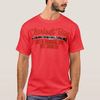 Klarinettenjunge wie ein normaler Junge, aber Cool T-Shirt