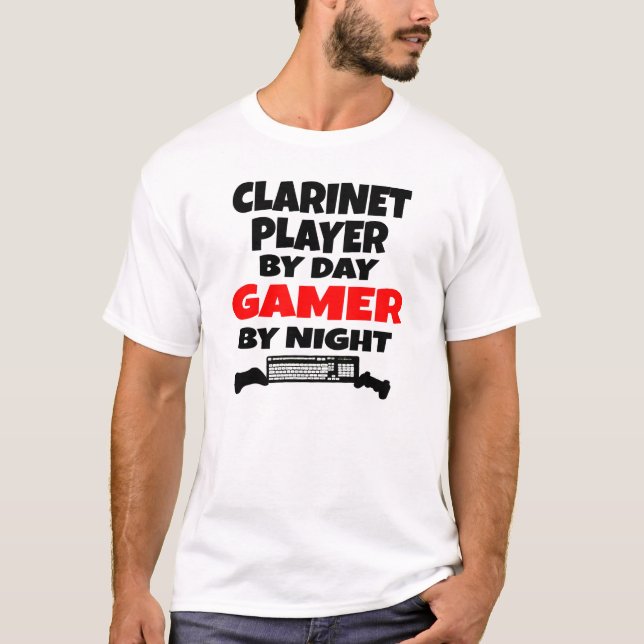 Klarinettenspieler am Tag - Gamer am Abend T-Shirt (Vorderseite)