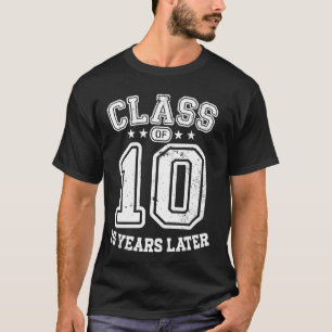 Klasse 10 15. High School Alumni 15 Yrs 2025 Colle T-Shirt