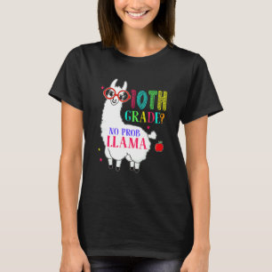 Klasse 10 Keine Probleme Llama Aplaca Zehn Klasse T-Shirt