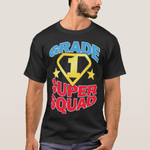 Klasse 1 Super Squad Superheld Lehrer Team  T-Shirt