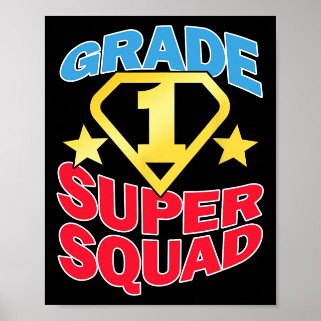 Klasse 1 Super Squad Superhero Teacher Team Poster (Vorne)