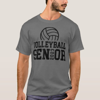 Klasse 2023 Abschluss Volleyball Senior 2023 T- T-Shirt