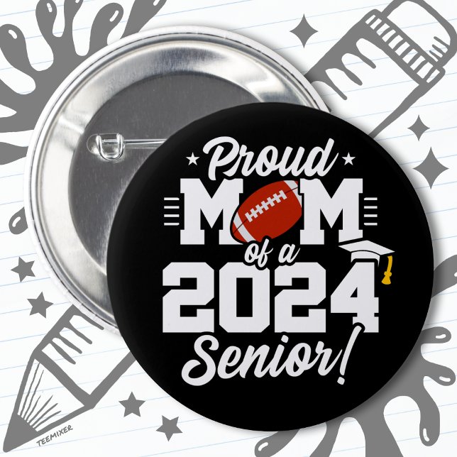 Klasse 2024 Abschluss Football Mama Senior 2024 Button (Von Creator hochgeladen)