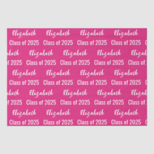 Klasse 2025 Name des Absolventen: Hot Pink und Whi Seidenpapier