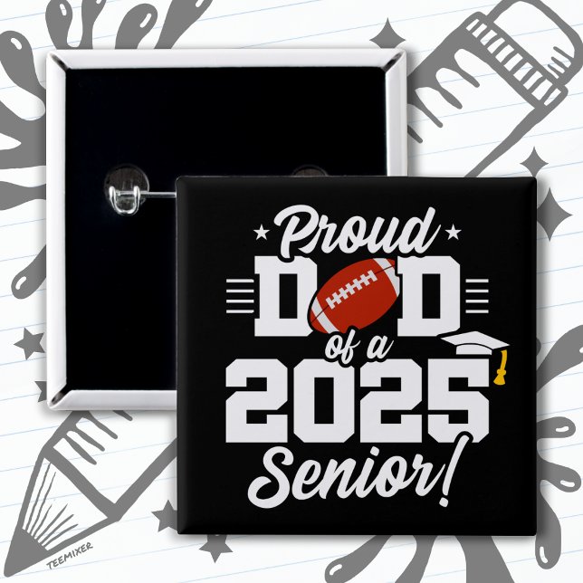 Klasse 2025 Senior Year Football Vater Senior 2025 Button (Von Creator hochgeladen)