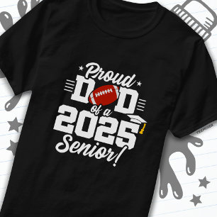 Klasse 2025 Senior Year Football Vater Senior 2025 T-Shirt