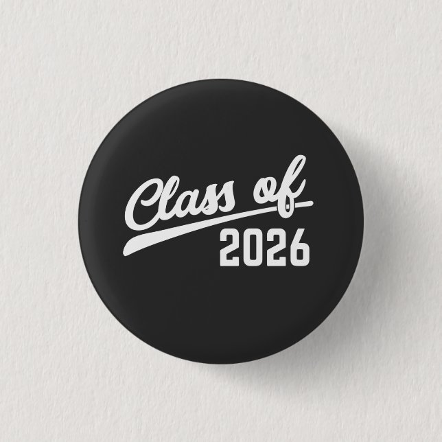 Klasse 2026 Abschlussjahr 2026 Schule   Button (Vorderseite)
