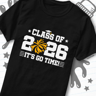 Klasse 2026 Gold Cheer Abschluss Es ist losgeht T-Shirt