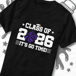 Klasse 2026 Lila Cheer Abschluss Es ist losgeht T-Shirt