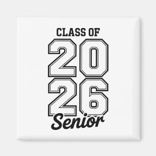 Klasse 2026 Senior 26 Abschluss Absolvent Magnet