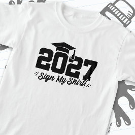 Klasse 2027 Abschluss Unterschreiben Mein Shirt Se