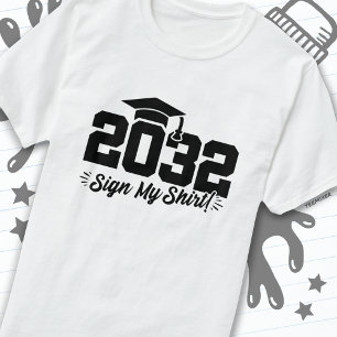 Klasse 2032 Abschluss Unterschreiben Mein Shirt Se