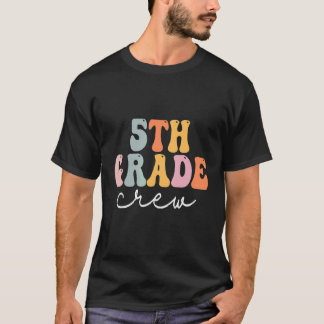 Klasse 5 Crew Retro Groovy Frauen Glücklicher erst T-Shirt