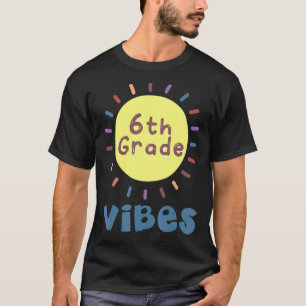 Klasse 6 Zurück zur Schule Glücklicher Sechstkläss T-Shirt