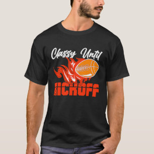 Klasse bis Kickoff Quarterback American Football T-Shirt