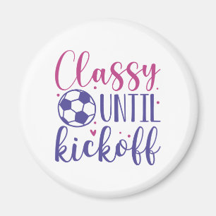 Klasse bis zum Kickoff Magnet