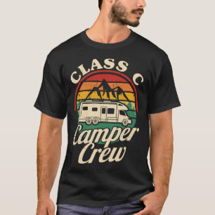 Klasse C Camper Crew RV Camping Matching Family Me T-Shirt