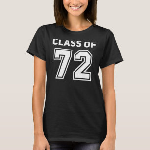 Klasse der Highschool-Wiedersehen-Uni 1972 T-Shirt