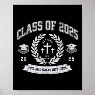 Klasse des Christlichen Abschlusses 2025 Religious Poster
