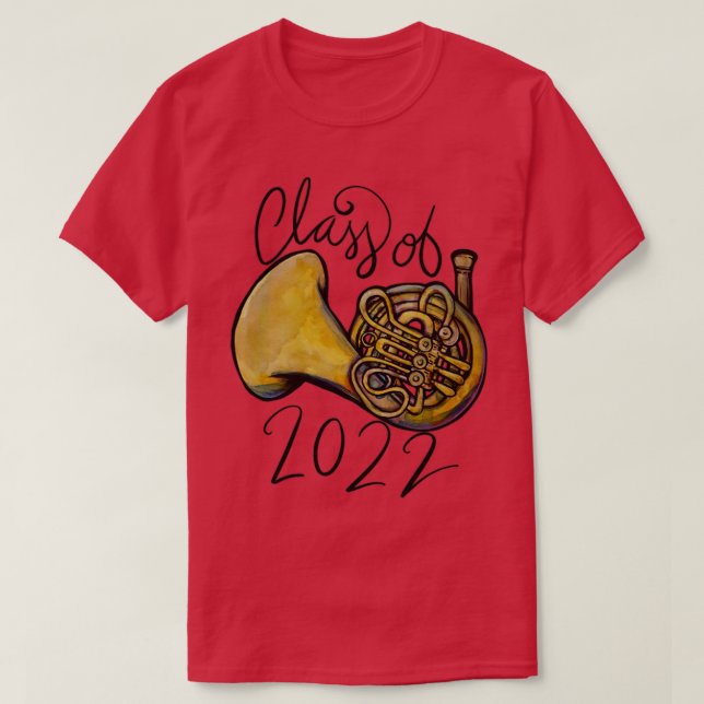 Klasse des französischen Horns 2022 T-Shirt (Design vorne)