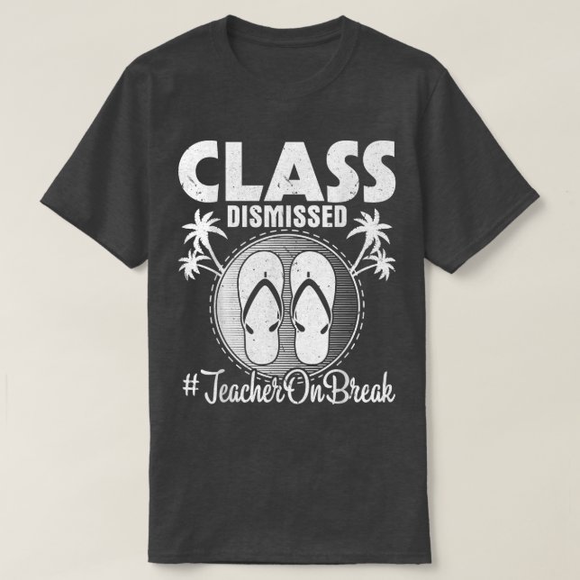 Klasse entlassener Lehrer im Sommerurlaub H T-Shirt (Design vorne)