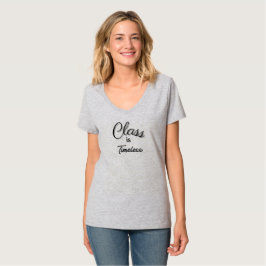 Klasse ist zeitloser T - Shirt