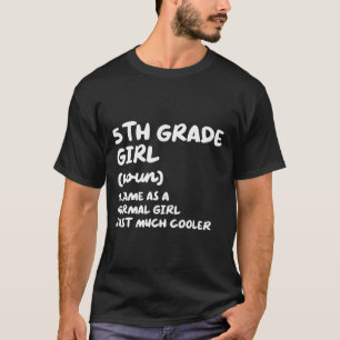 Klasse Mädchen Definition Spaß zurück zum Schulunt T-Shirt