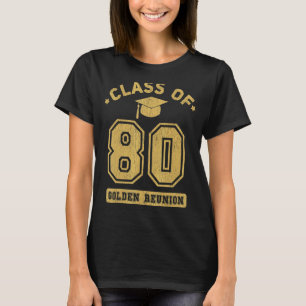 Klasse von 1980 Uni Highschool Abschluss Reunio T-Shirt