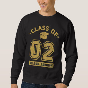 Klasse von 2002 College Abitur Treffen Sweatshirt