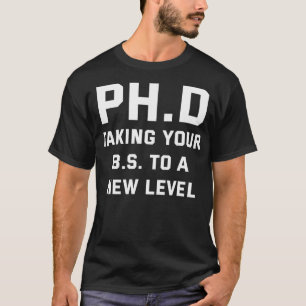 Klasse von 2021 PhD auf neue Stufe T-Shirt