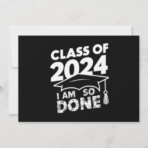 Klasse von 2024 Abschluss Funny Graduate Einladung
