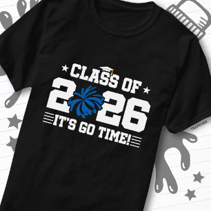 Klasse von 2026 Blue Cheer Abschluss Es ist losgeh T-Shirt