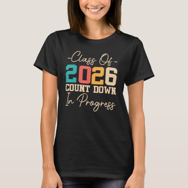 Klasse von 2026 im laufenden Jahr 2026 Graduati rü T-Shirt (Vorderseite)