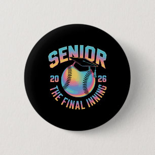 Klasse von 2026 Senior Softball Die letzte Inning Button