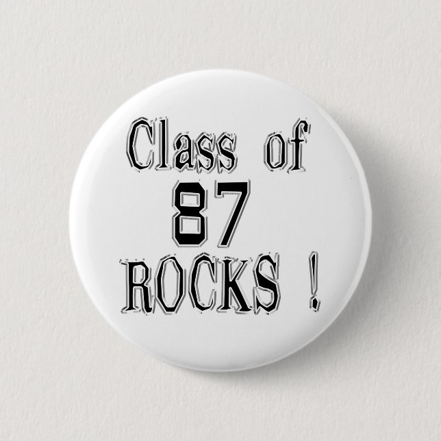 Klasse von '87 Felsen! Knopf Button (Vorderseite)